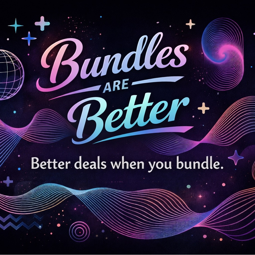 Bundle and Save!